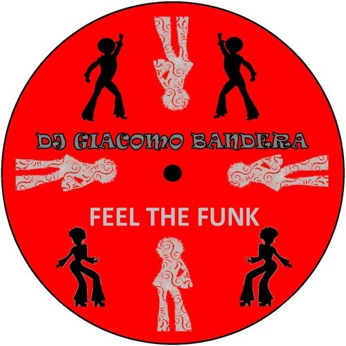 DJ Giacomo Bandera-Feel the Funk