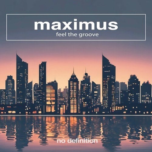 Maximus-Feel the Groove