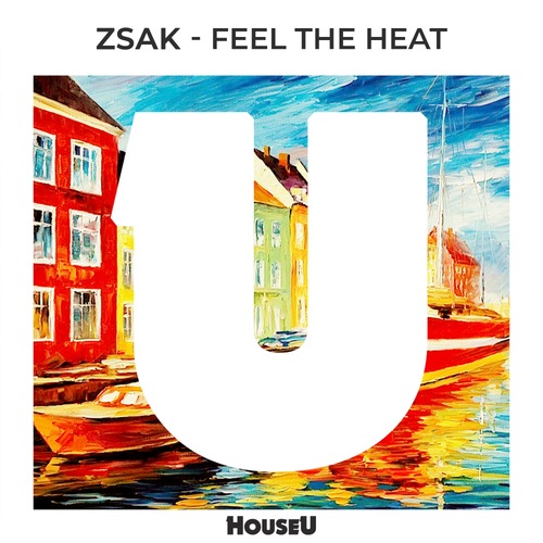 Zsak-Feel The Heat