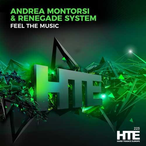 Andrea Montorsi, Renegade System-Feel the Music