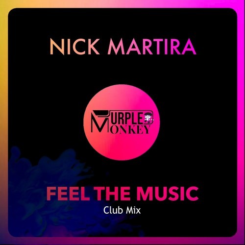 Nick Martira-Feel the Music