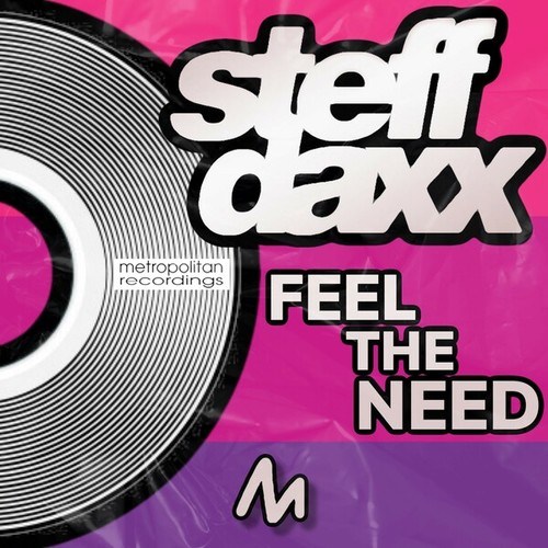 Steff Daxx-Feel the Need