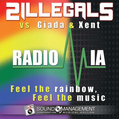 2IllegalS, Giada, Xent-Feel the Rainbow, Feel the Music