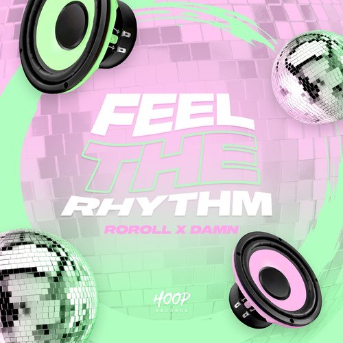 RoRoll, DAMN-Feel the Rhythm (Extended Mix)