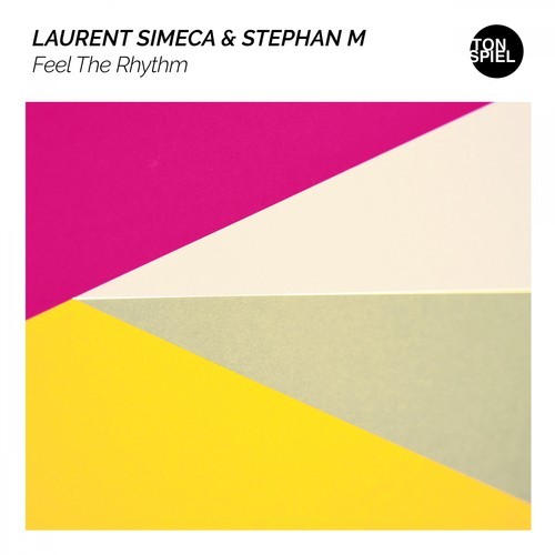 Laurent Simeca, Stephan M-Feel the Rhythm