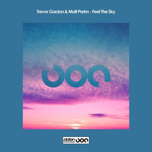 Trevor Gordon And Matt Prehn-Feel The Sky