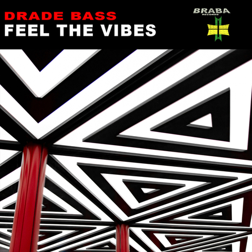 Drade Bass Music-Feel The Vibes