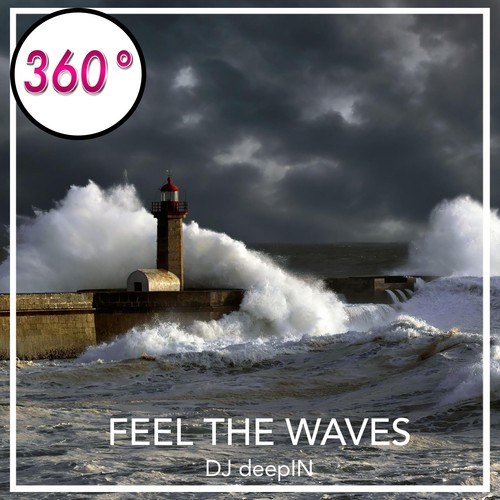DJ DeepIN-Feel the Waves