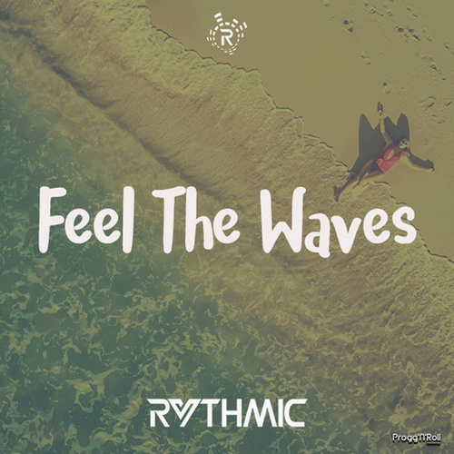 Rythmic-Feel the Waves