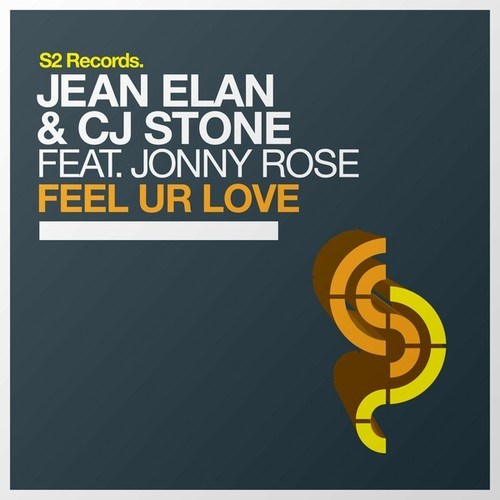 Jean Elan, Cj Stone, Jonny Rose, Progressive Berlin-Feel Ur Love