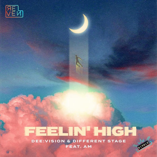 DEE:VISION, Different Stage, AM-Feelin' High