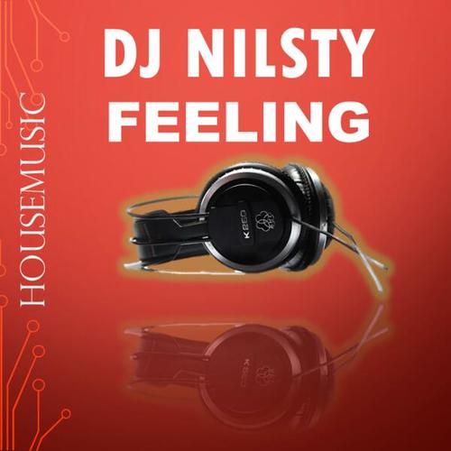 DJ- Nilsty-Feeling