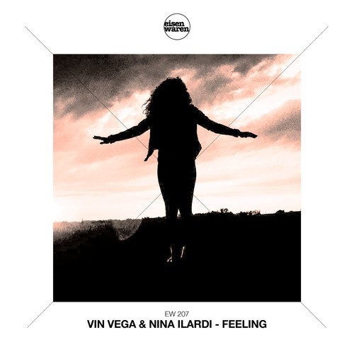 Nina Ilardi, Vin Vega-Feeling (Extended Mix)