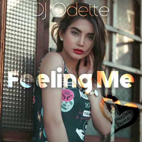 DJ Odette-Feeling Me