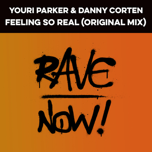 Youri Parker & Danny Corten-Feeling So Real