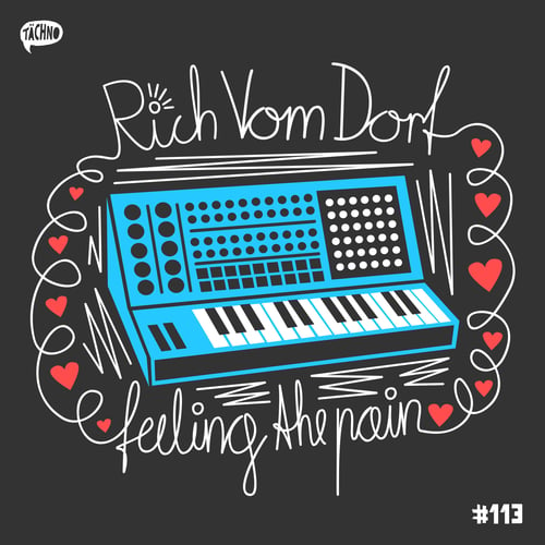 Rich Vom Dorf-Feeling the Pain