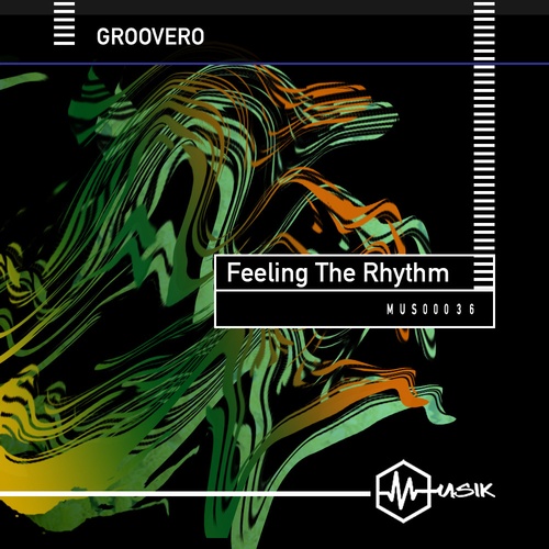 Groovero-Feeling The Rhythm