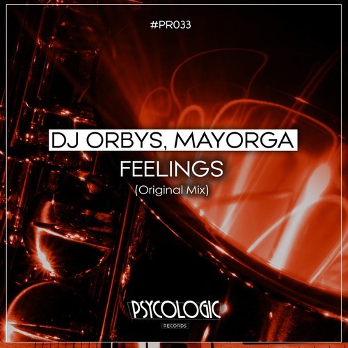 Mayorga, DJ Orbys-Feelings (Original Mix)