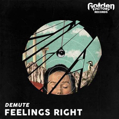 DeMute-Feelings Right