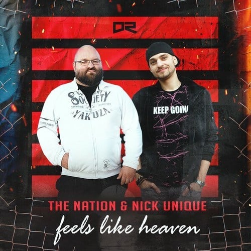 The Nation, Nick Unique, Dancecore N3rd-Feels Like Heaven