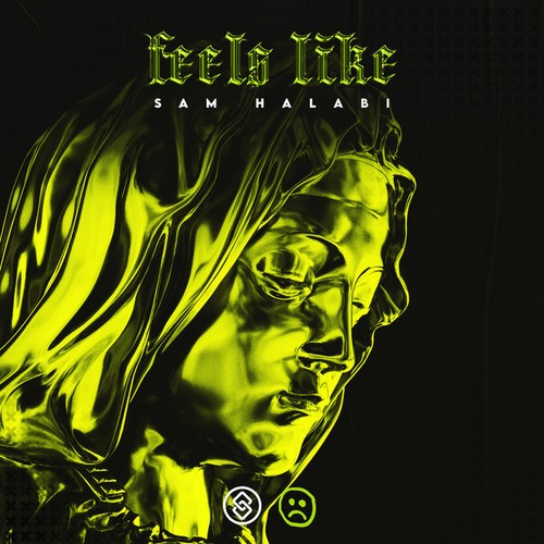 Sam Halabi-Feels like