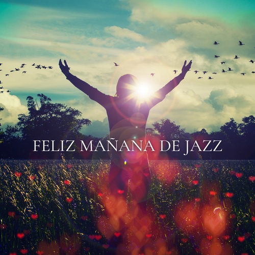 Feliz Mañana de Jazz