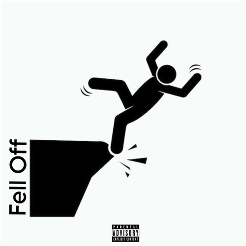 Fell Off