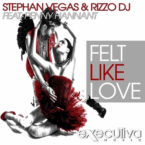 Stephan Vegas, Rizzo DJ-Felt Like Love