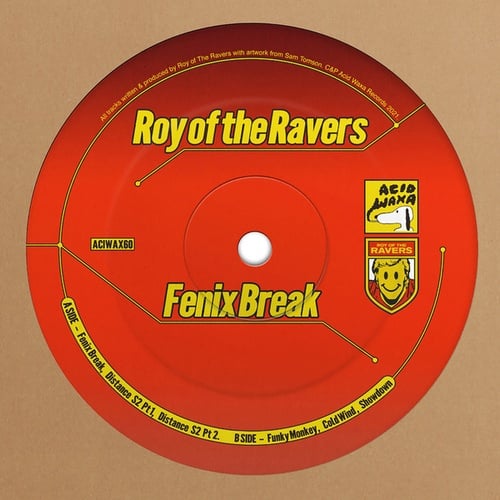 Roy Of The Ravers-Fenix Break