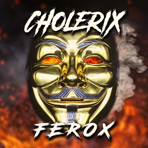 Cholerix-Ferox