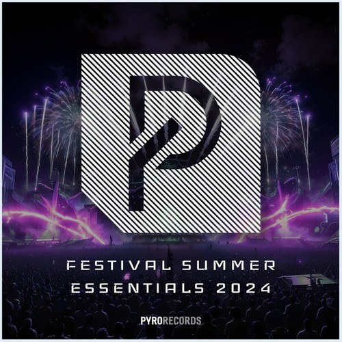 Various Artists-FESTIVAL SUMMER ESSENTIALS 2024 (PYRO Records)