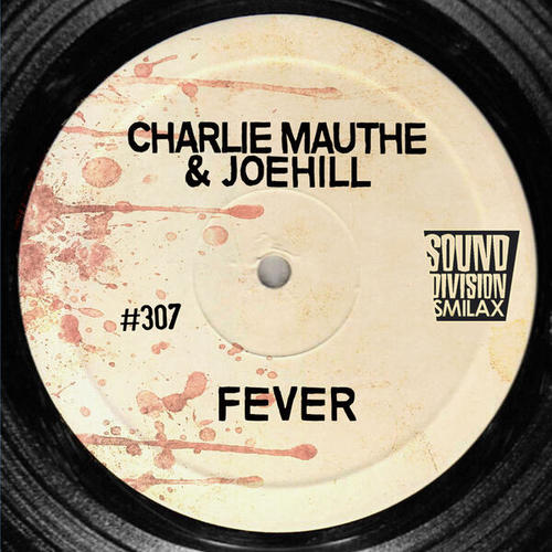 Charlie Mauthe, Joehill-Fever
