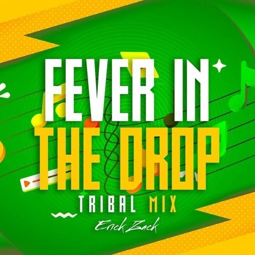 FEVER IN THE DROP