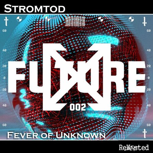 Stromtod-Fever of Unknown (Radio-Edit)