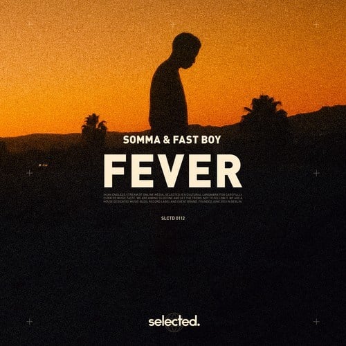 FAST BOY, SOMMA-Fever