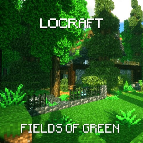LoCraft-Fields of Green
