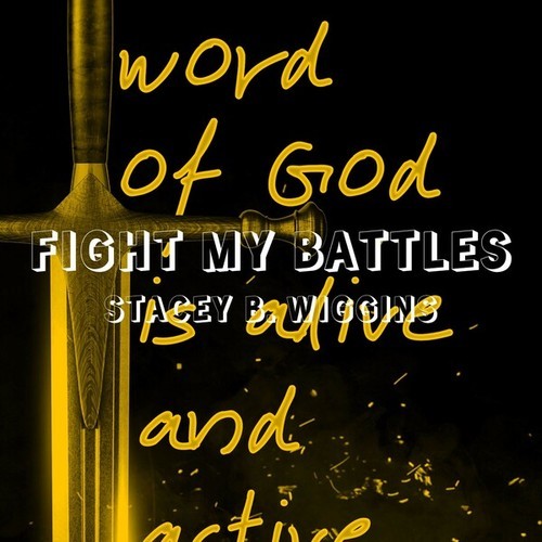Fight My Battles