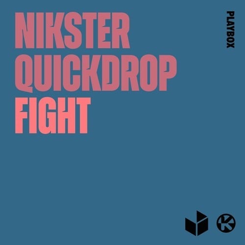 Quickdrop, NIKSTER-Fight