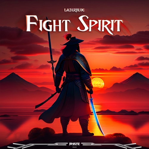 LAZERBLUE-Fight Spirit