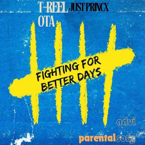 Fighting For Better Days