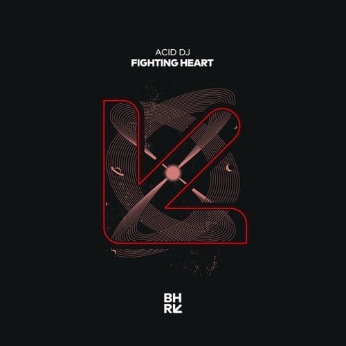 Acid DJ-Fighting Heart