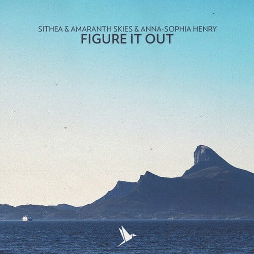 SITHEA, Amaranth Skies, Anna-Sophia Henry-Figure It Out
