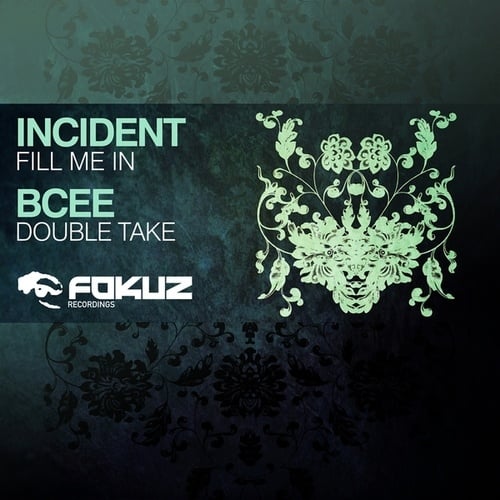 Incident, BCee-Fill Me In / Double Take