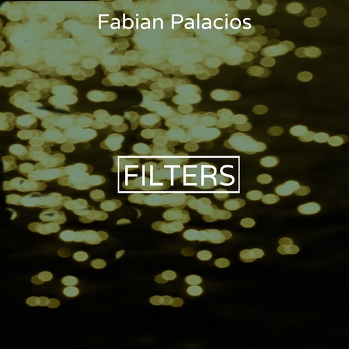 Fabian Palacios-Filters