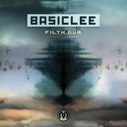 Basiclee-Filth Dub