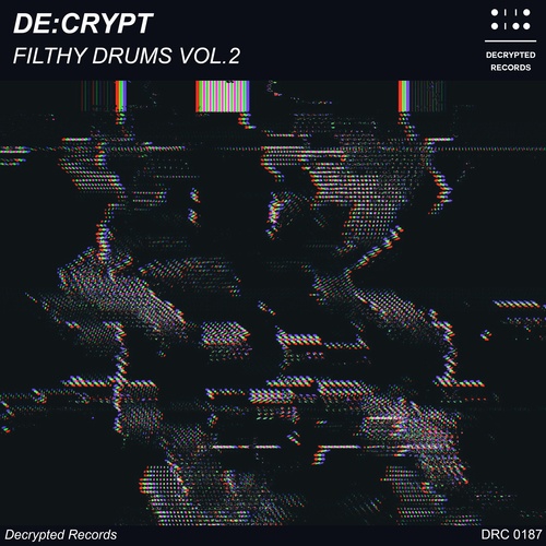 De:crypt-Filthy Drums Vol.2