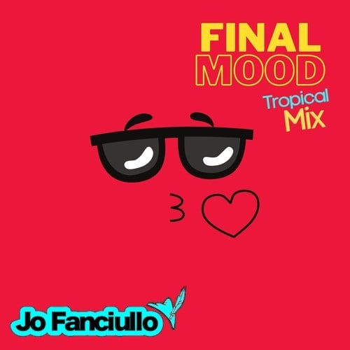 Final Mood (Tropical Mix)