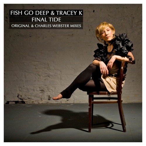 Fish Go Deep, Tracey K, Charles Webster-Final Tide