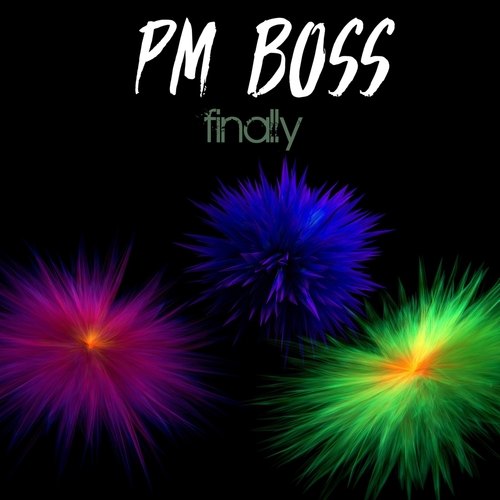 PM Boss-Finally
