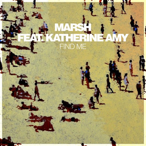 Marsh, Katherine Amy-Find Me